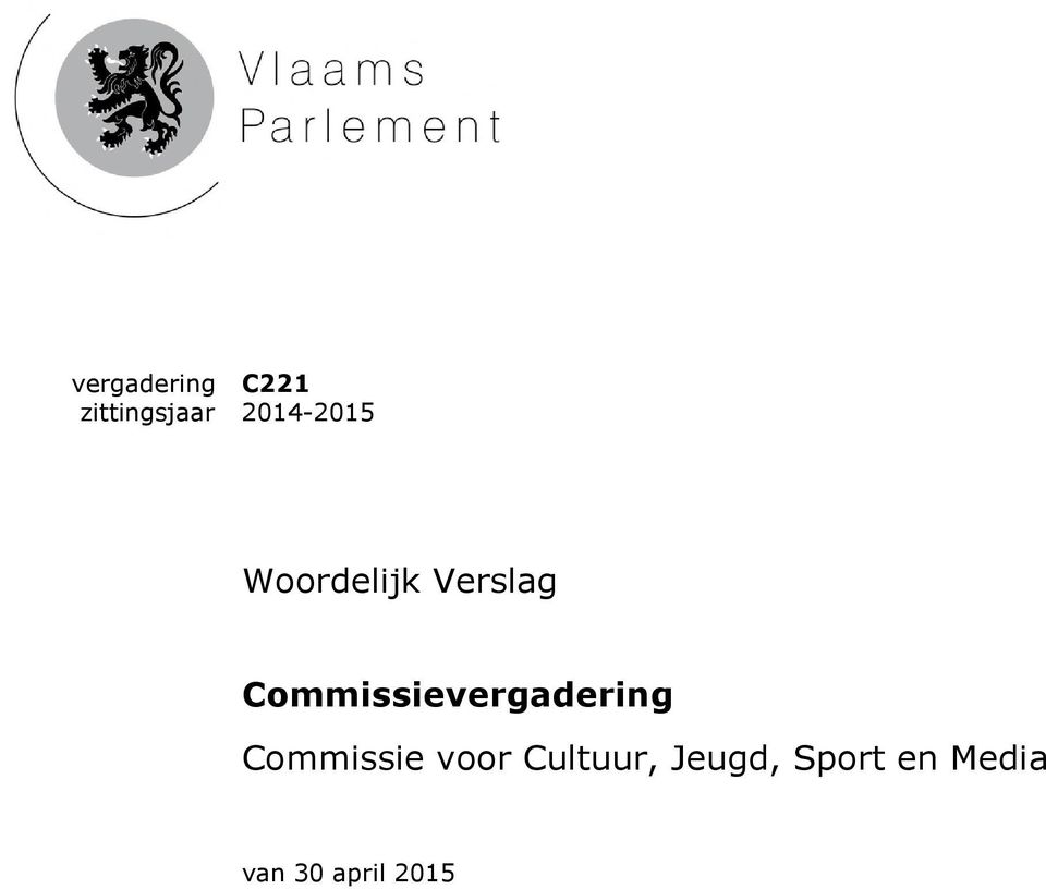 Commissievergadering Commissie voor