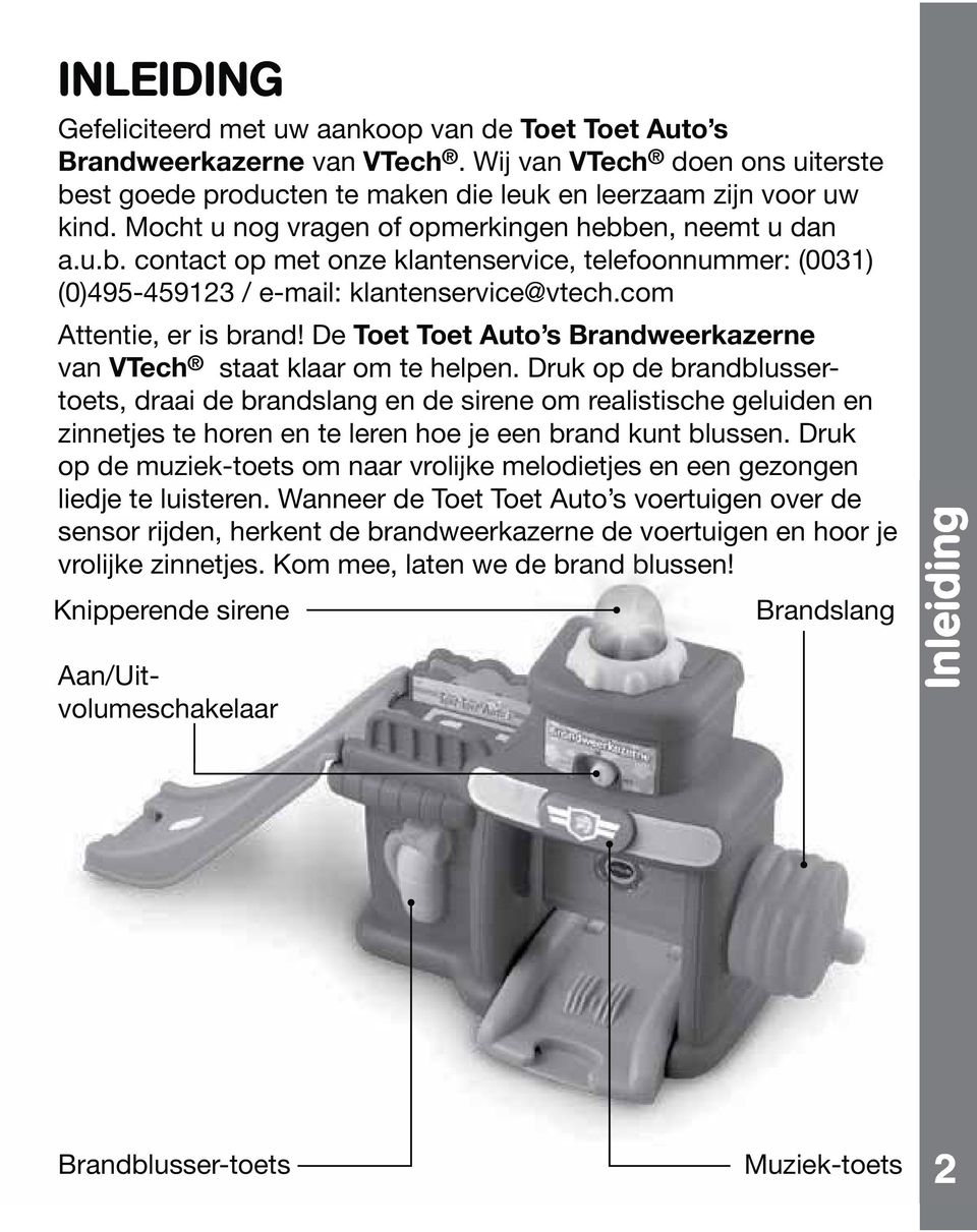 De Toet Toet Auto s Brandweerkazerne van VTech staat klaar om te helpen.