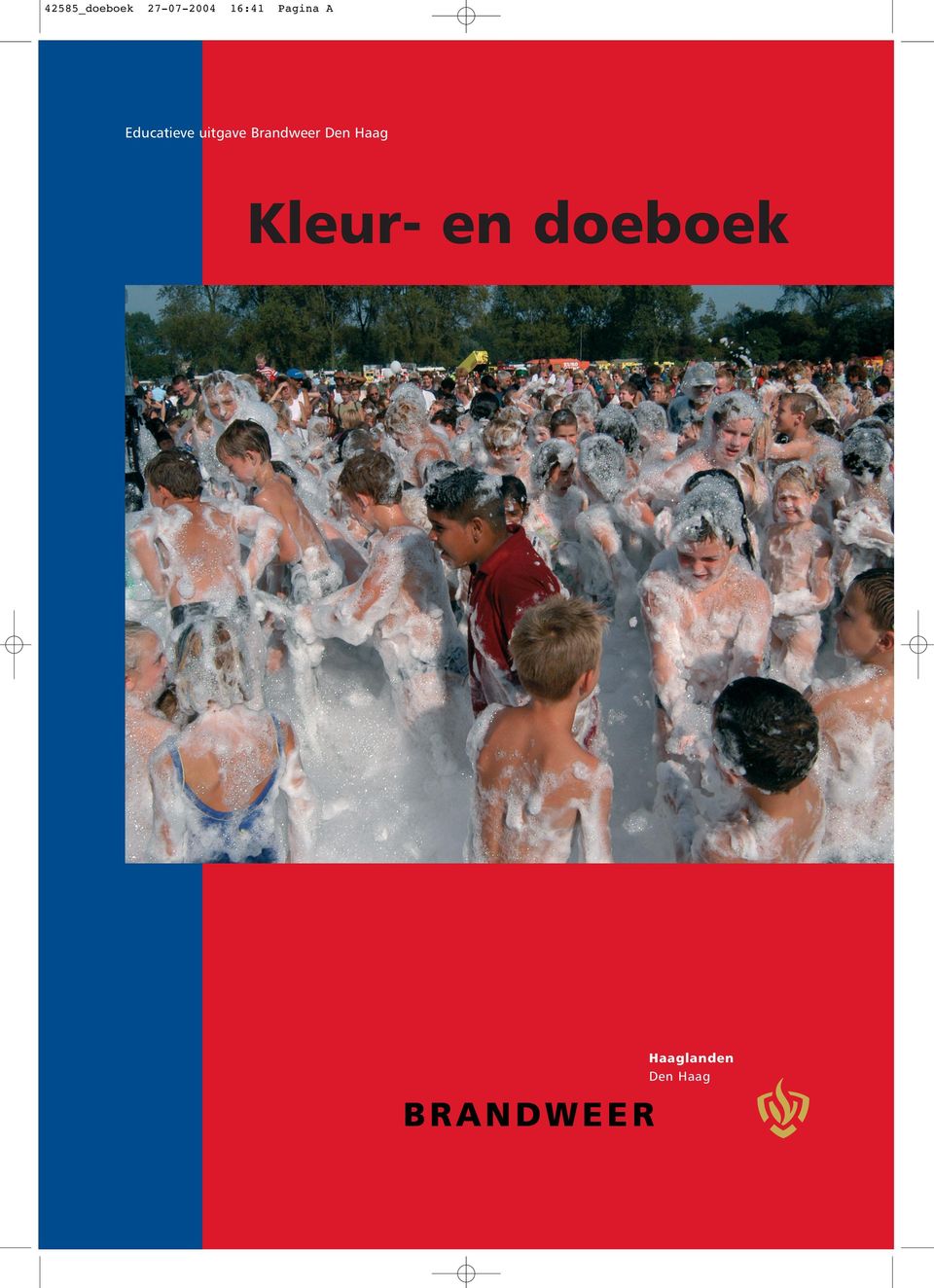 uitgave Brandweer Den Haag