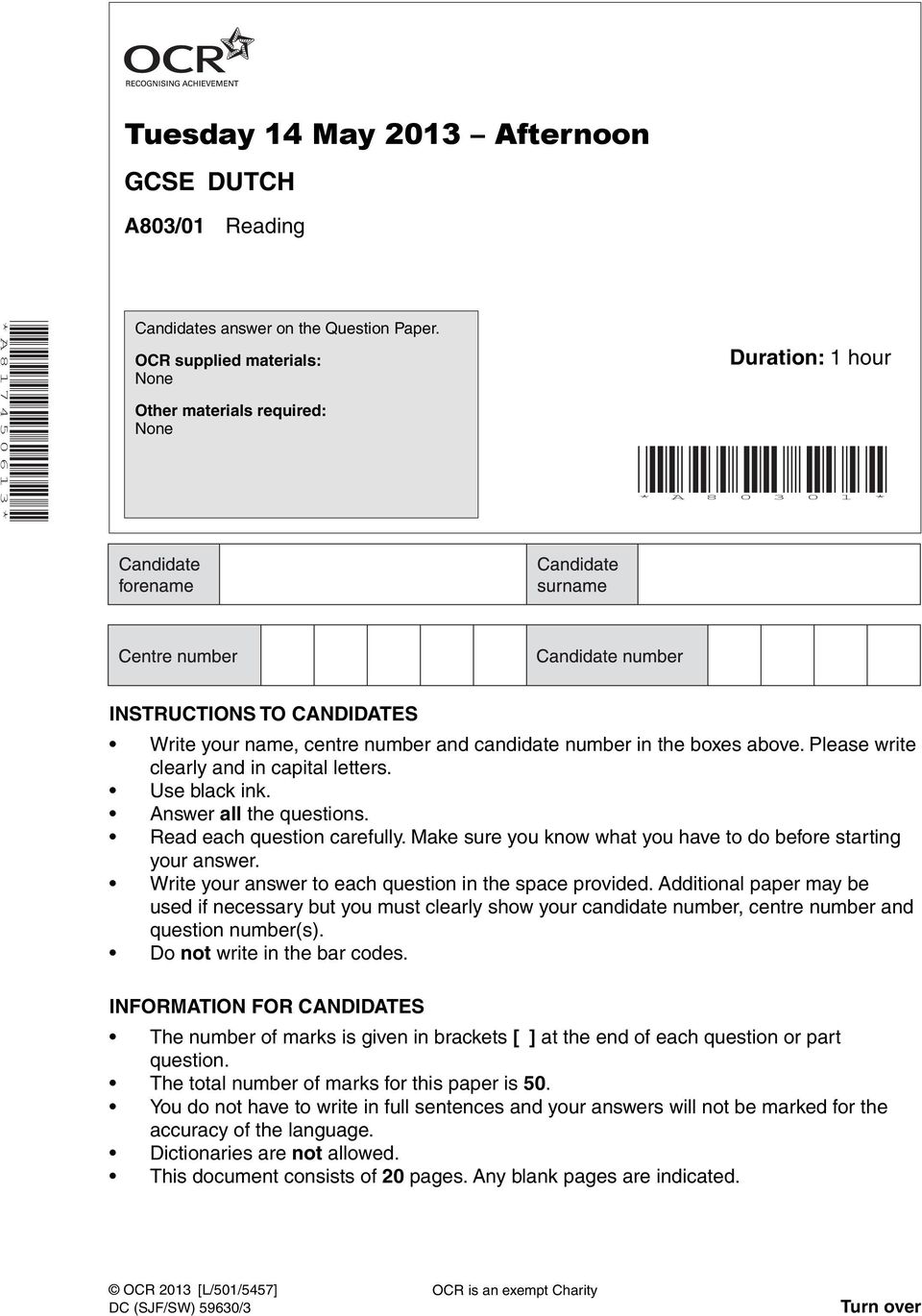 Please write clearly and in capital letters. Use black ink. nswer all the questions. Read each question carefully. Make sure you know what you have to do before starting your answer.