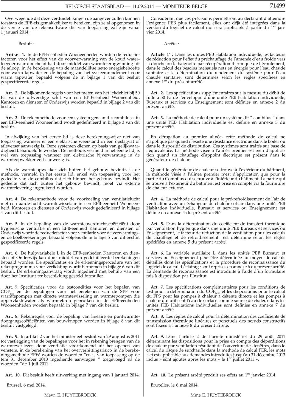 van toepassing zal zijn vanaf 1 januari 2014, Besluit : Artikel 1.