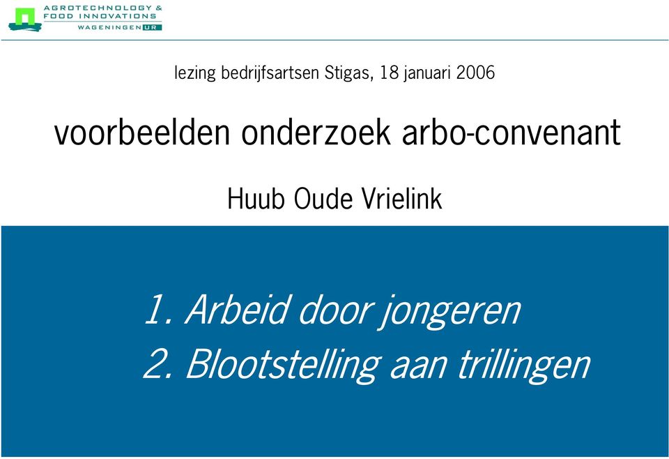 arbo-convenant Huub Oude Vrielink 1.
