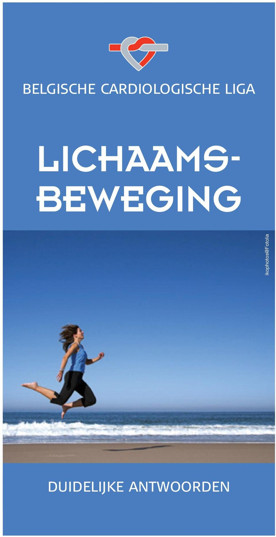 LICHAAMS- BEWEGING
