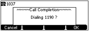 Als u in het vervolg iemand belt die op dat moment in gesprek is, verschijnt de melding of u Call Completion in wilt schakelen voor dat nummer.