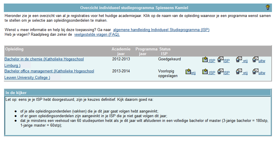 2005-2006. Klik op de naam van de opleiding waarvoor je een programma wenst samen te stellen om je selectie aan opleidingsonderdelen te maken.