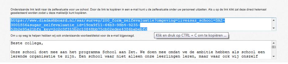 Als u in de toekomst een nieuwe zelfevaluatie uitzet, dient u alle stappen opnieuw uit te voeren en du s ook de nieuwe link te gebruiken die dan verschijnt.