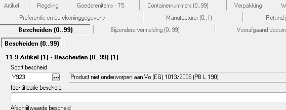 Uitvoer Maatregelen in DTV hebben betrekking op de volgende velden in CustomsContoller: Aanvullende eenheid Aanvullende code (Taric