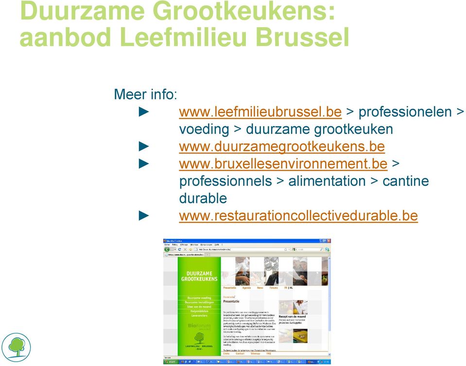 be > professionelen > voeding > duurzame grootkeuken www.