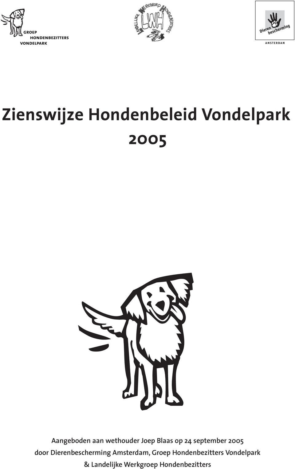 Dierenbescherming Amsterdam, Groep Hondenbezitters