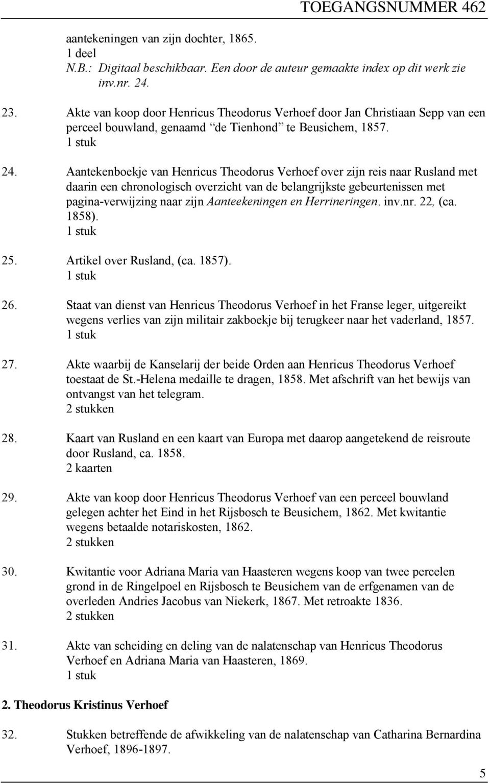 Aantekenboekje van Henricus Theodorus Verhoef over zijn reis naar Rusland met daarin een chronologisch overzicht van de belangrijkste gebeurtenissen met pagina-verwijzing naar zijn Aanteekeningen en