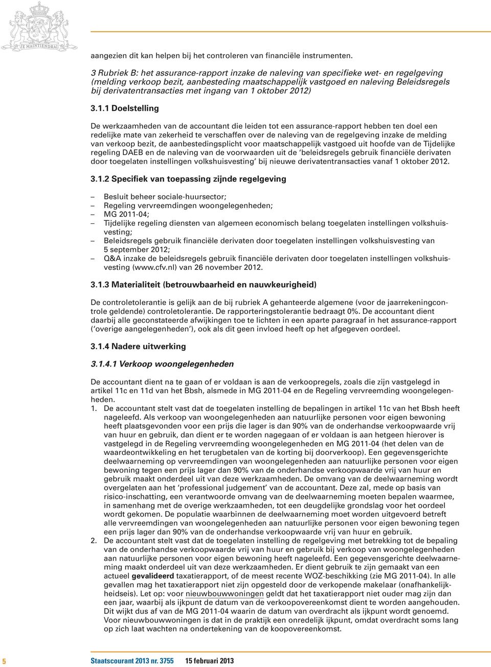 derivatentransacties met ingang van 1 