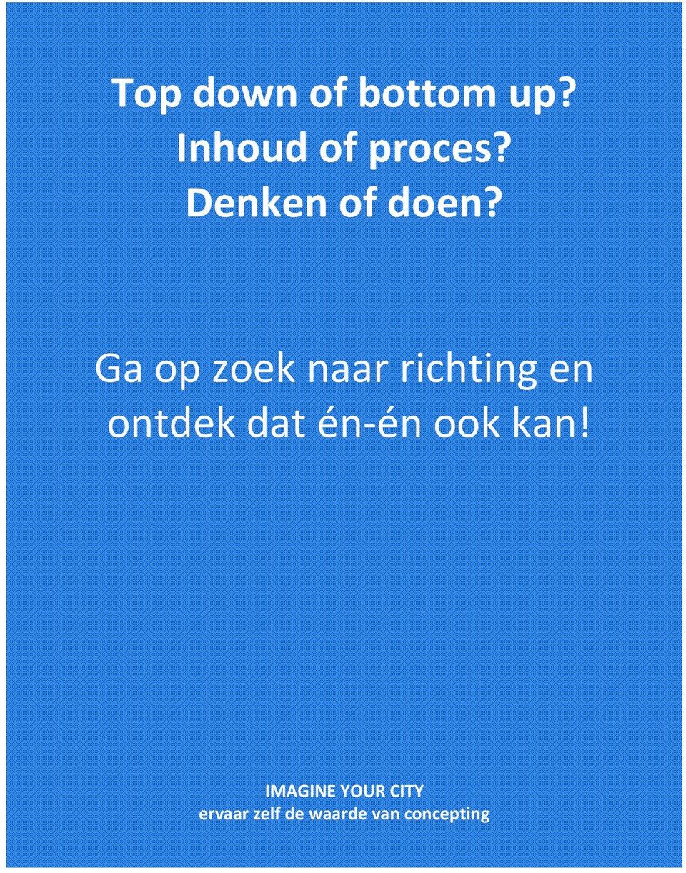 Ga op zoek naar richting en ontdek dat