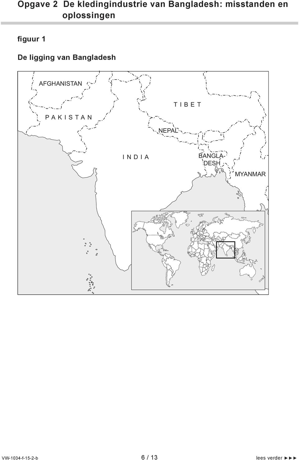 Bangladesh AFGHANISTAN PAKISTAN NEPAL TIBET INDIA