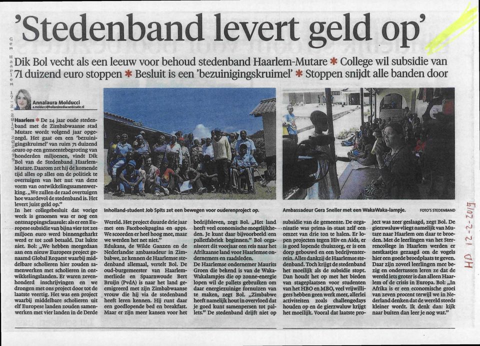 Het gaat om een 'bezuinlgingskruimel' van ruim 71 duizend 'icuro op een gemeentebegroting van 'honderden miljoenen, vindt Dik 'Bol van de Stedenband HaarlemMutare.