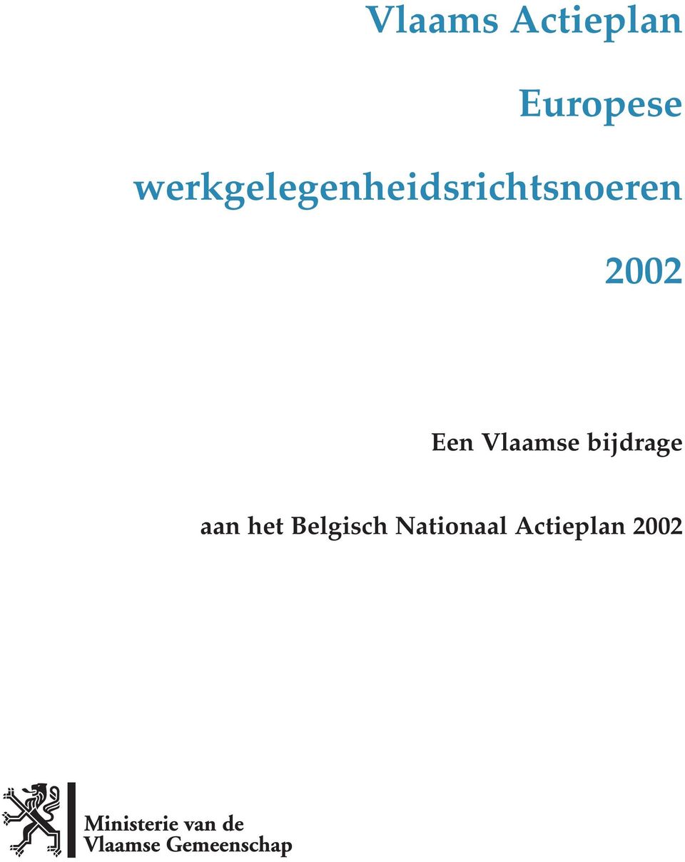 2002 Een Vlaamse bijdrage aan
