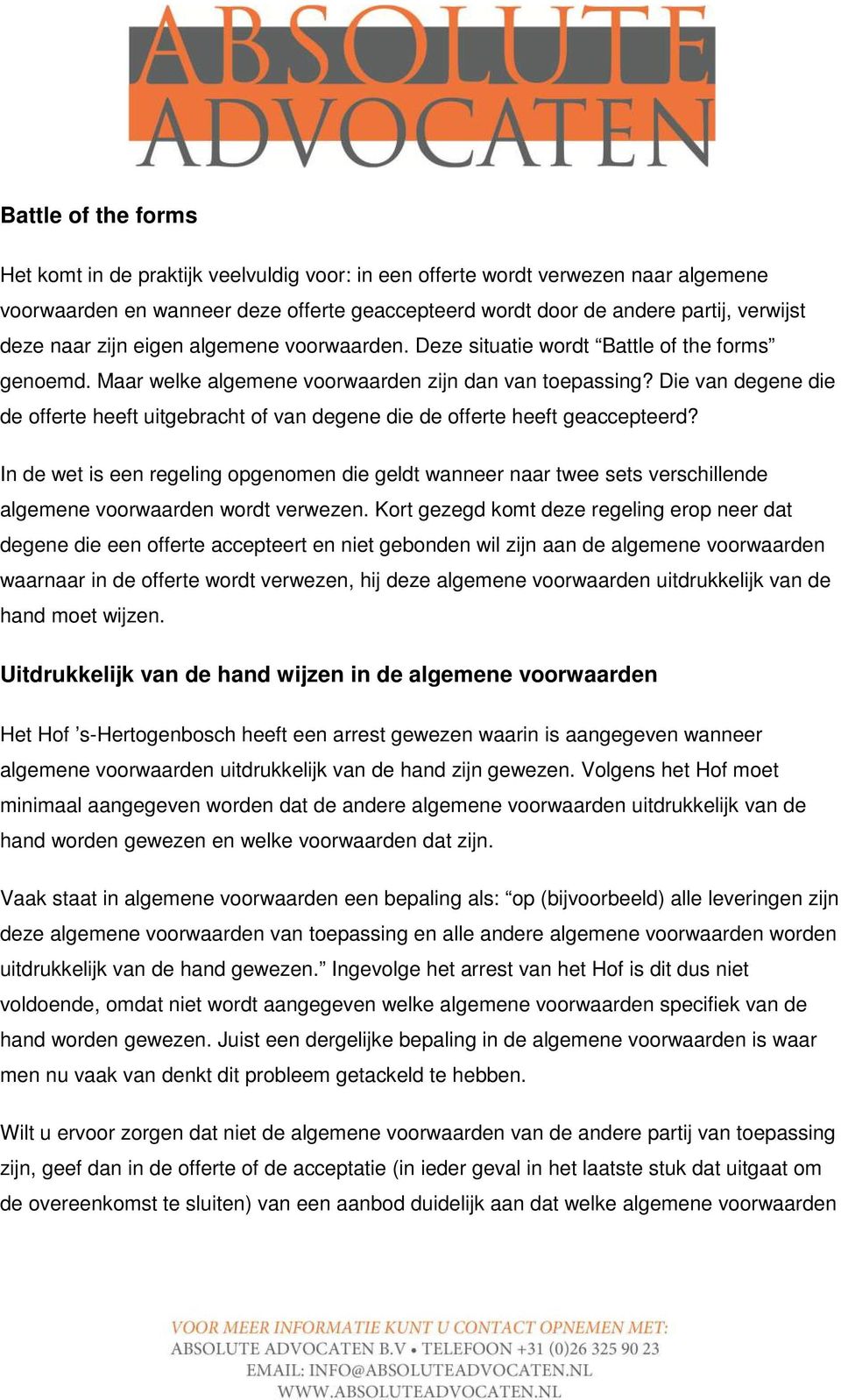 Die van degene die de offerte heeft uitgebracht of van degene die de offerte heeft geaccepteerd?