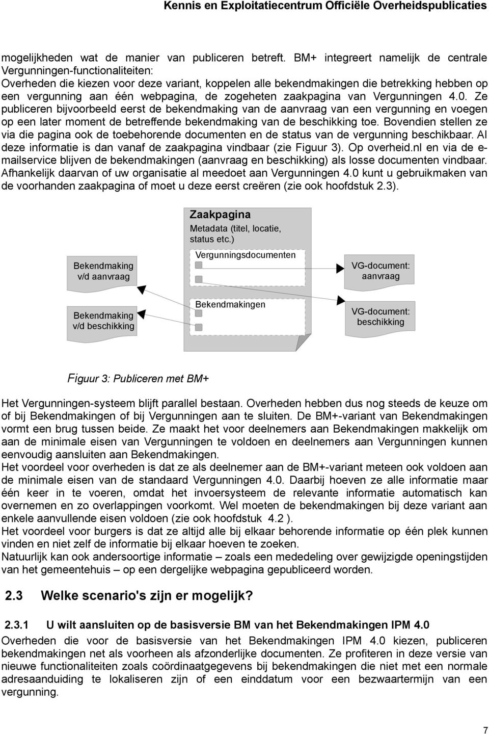 zogeheten zaakpagina van Vergunningen 4.0.