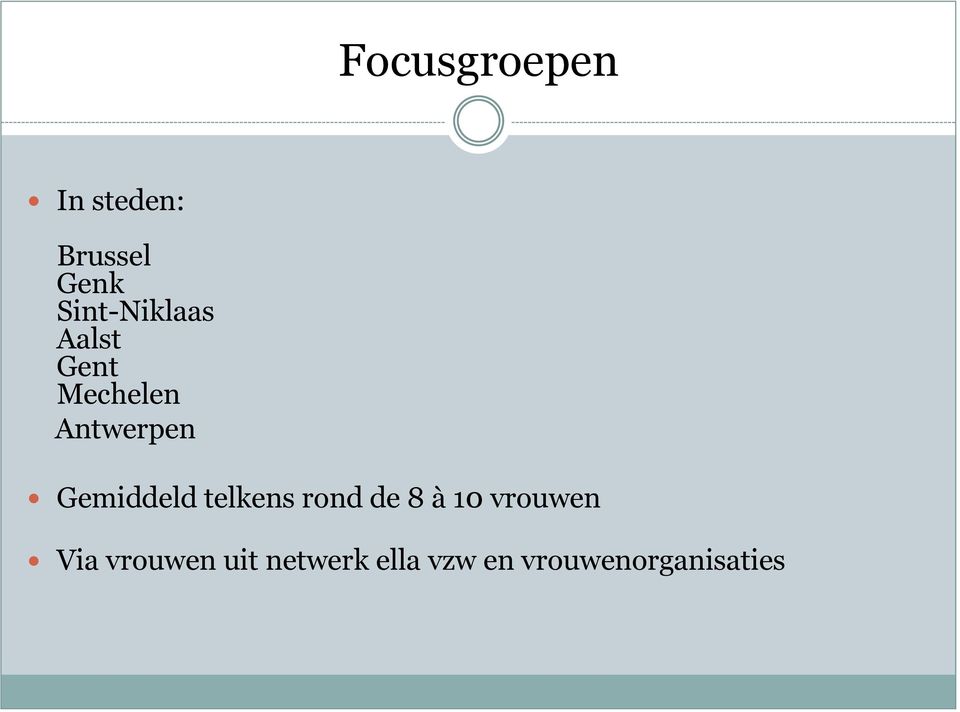 Gemiddeld telkens rond de 8 à 10 vrouwen