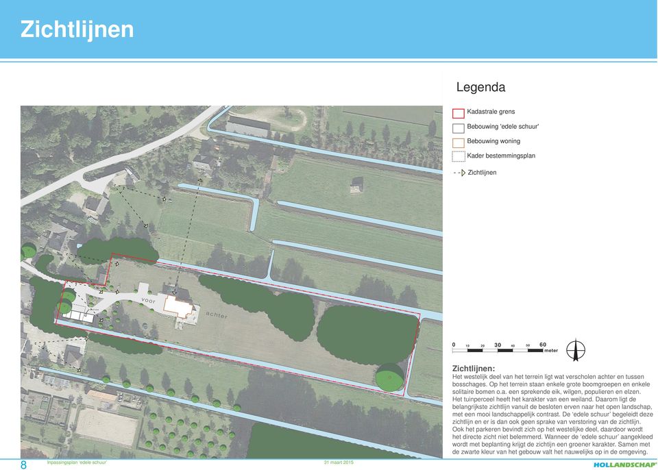 HTEN-B1\G-L\LOE-1545 Loenen ad Vecht perceel Oud Over 30a\ACAD\ONTW\LOE-1545-OGR01-0_2015.02.26_kadastergebouwglobaal.