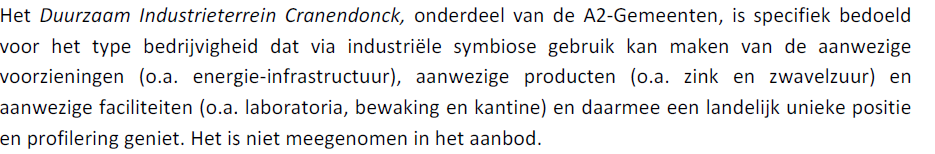 4.3.1 Cranendonck In de huidige regionale afspraken is voor Cranendonck 4,5 ha bedrijventerrein voorzien.