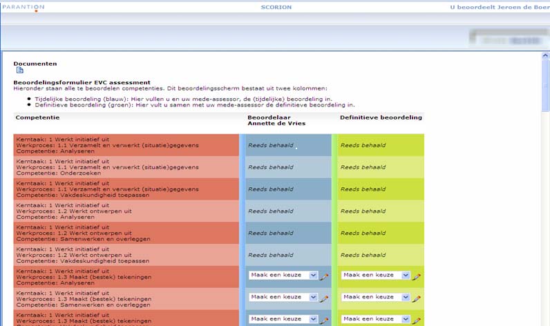 Portfolio van kandidaat beoordelen Bekijk de ingevoegde documenten van de kandidaat Geef een