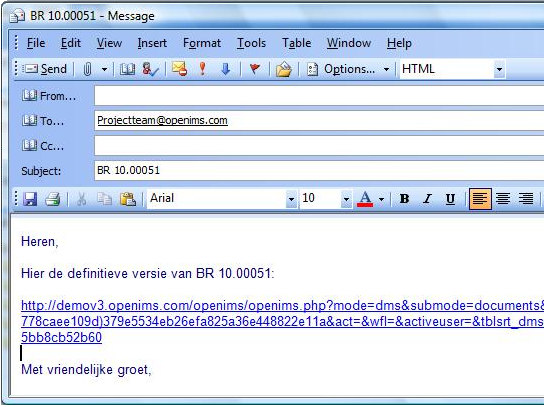 Een gebruiker kan middels knippen en plakken, hyperlinks van alle voorkomende documenten waaronder tekeningen uit OpenIMS in een e-mail bericht plaatsen.