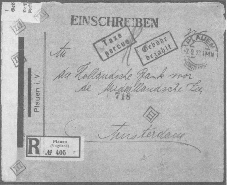 R-brief afgestempeld te Plauen op 7 september 1923 en bestemd voor Amsterdam. In inkt werd rechtsboven aangetekend dat het porto 275.000 Mark bedroeg namelijk 200.