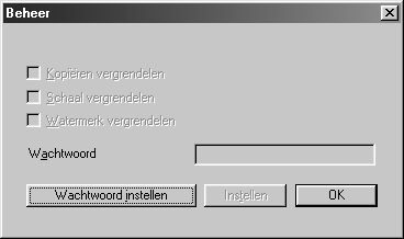 Beheerder (alleen bij gebruik van Windows 95/98/98SE/Me) Via de optie Beheerder kunt u de opties Kopiëren, Schaal en Watermerk vergrendelen en met een Wachtwoord