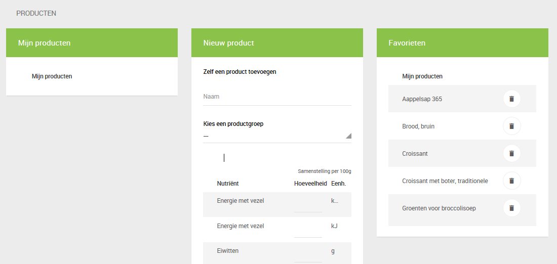 4.3.3. Activiteiten beheer Persoonlijk activiteitenlijsten waarvan de details via het vergrootglas icoon kunnen bekeken worden of verwijderd met het prullenmand icoon. Lijst met Favorieten. 4.3.4. Producten beheer o Mijn producten Een lijst met eigen producten producten die niet voorkomen in de Nubel databank en die zelf worden ingegeven - staan hier onder elkaar.