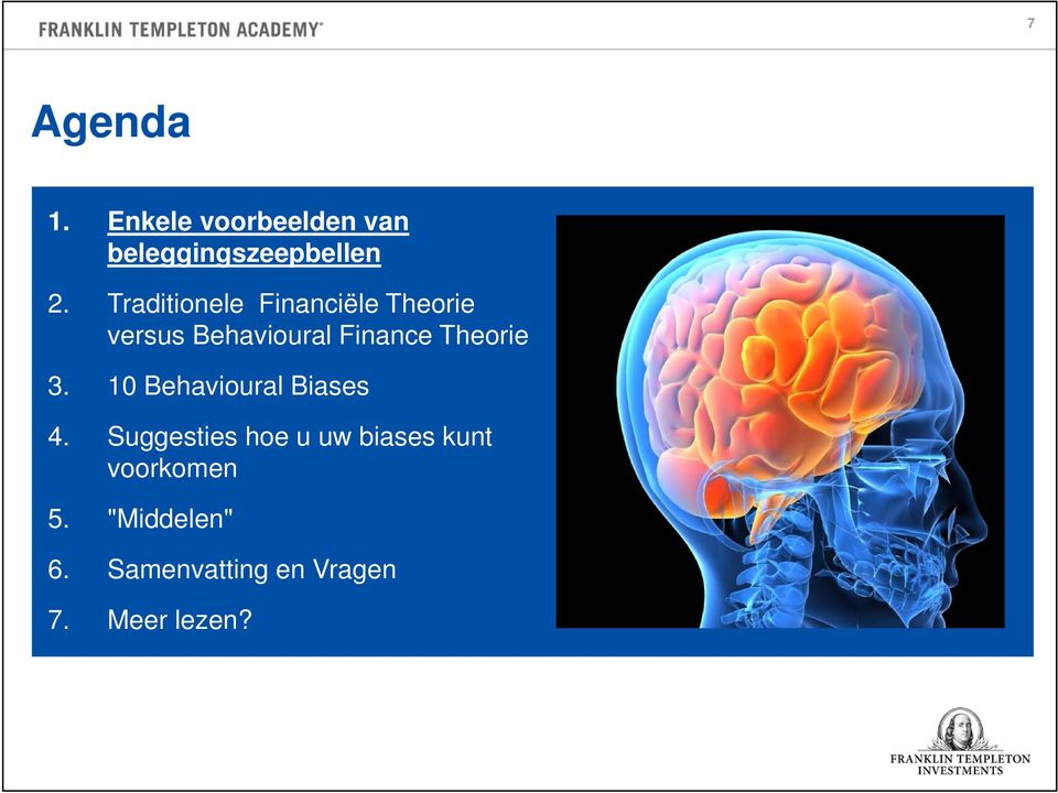 Theorie 3. 10 Behavioural Biases 4.