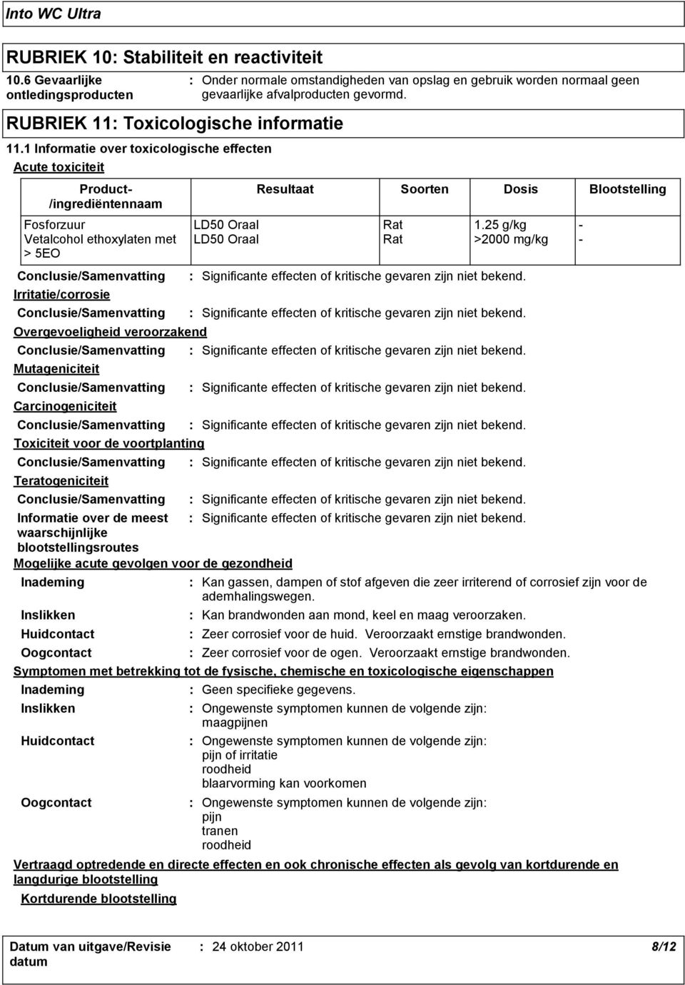 Fosforzuur LD50 Oraal Rat 1.