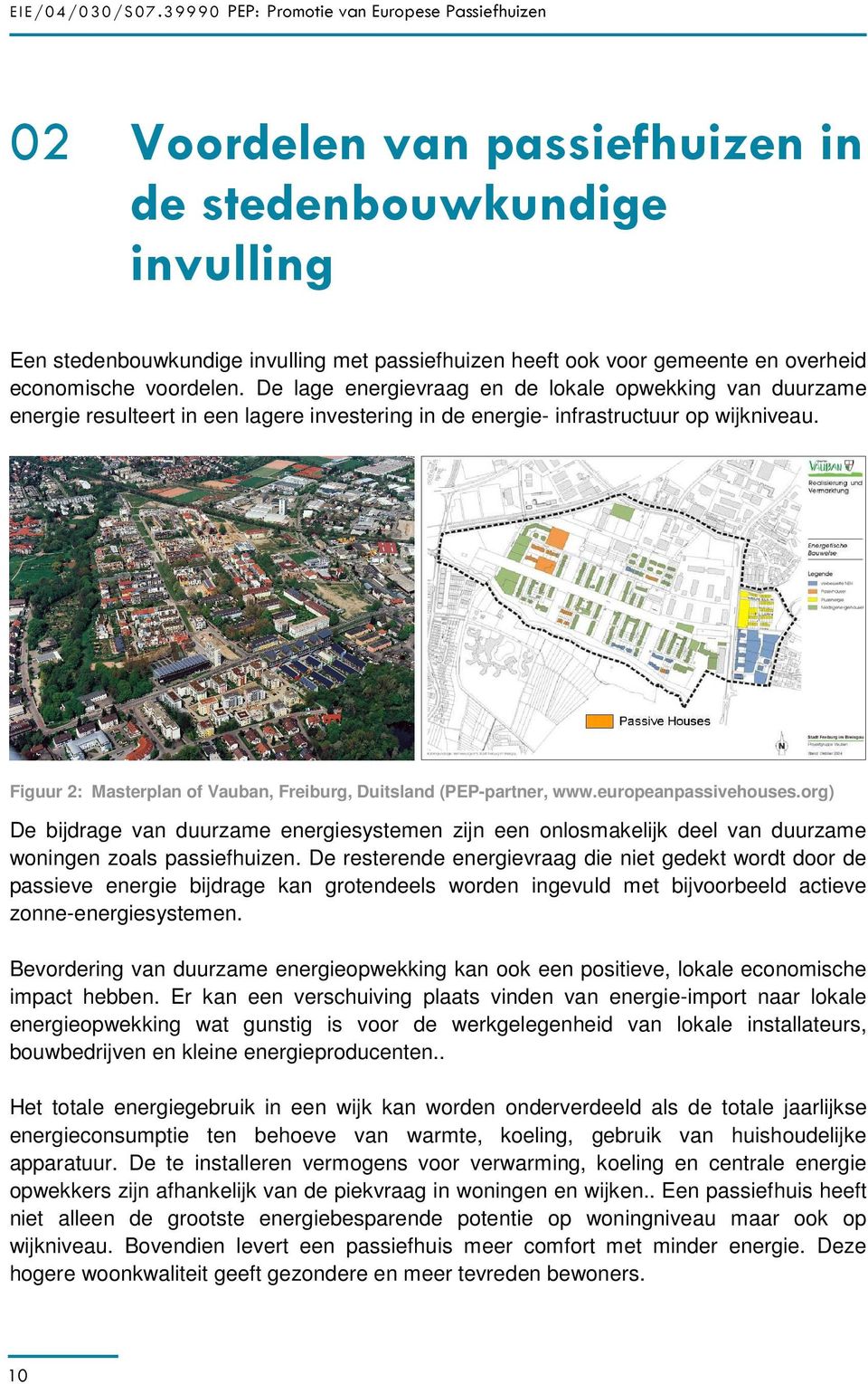 Figuur 2: Masterplan of Vauban, Freiburg, Duitsland (PEP-partner, www.europeanpassivehouses.