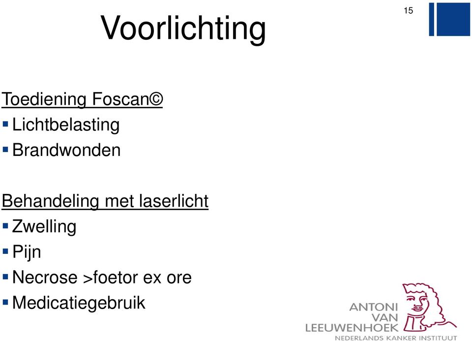 Behandeling met laserlicht Zwelling