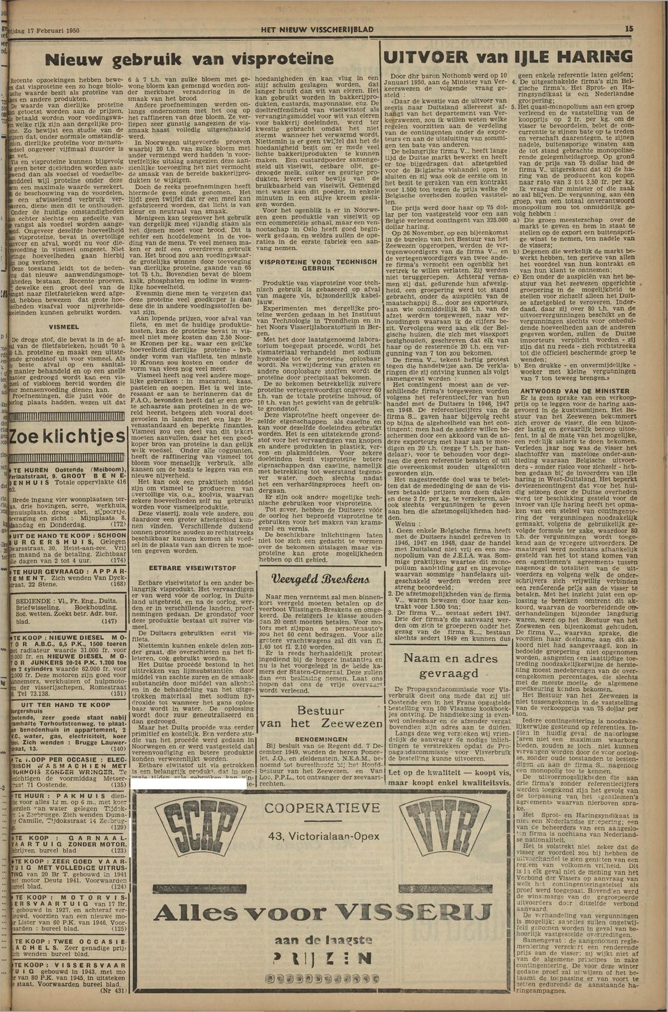 Ï e w aard e v an dierlijke p ro teïn e an getoetst w orden a a n de prijzen, «ie b etaald w orden voor voedingsw a ren welke rijk zijn a a n dergelijke p ro cne.