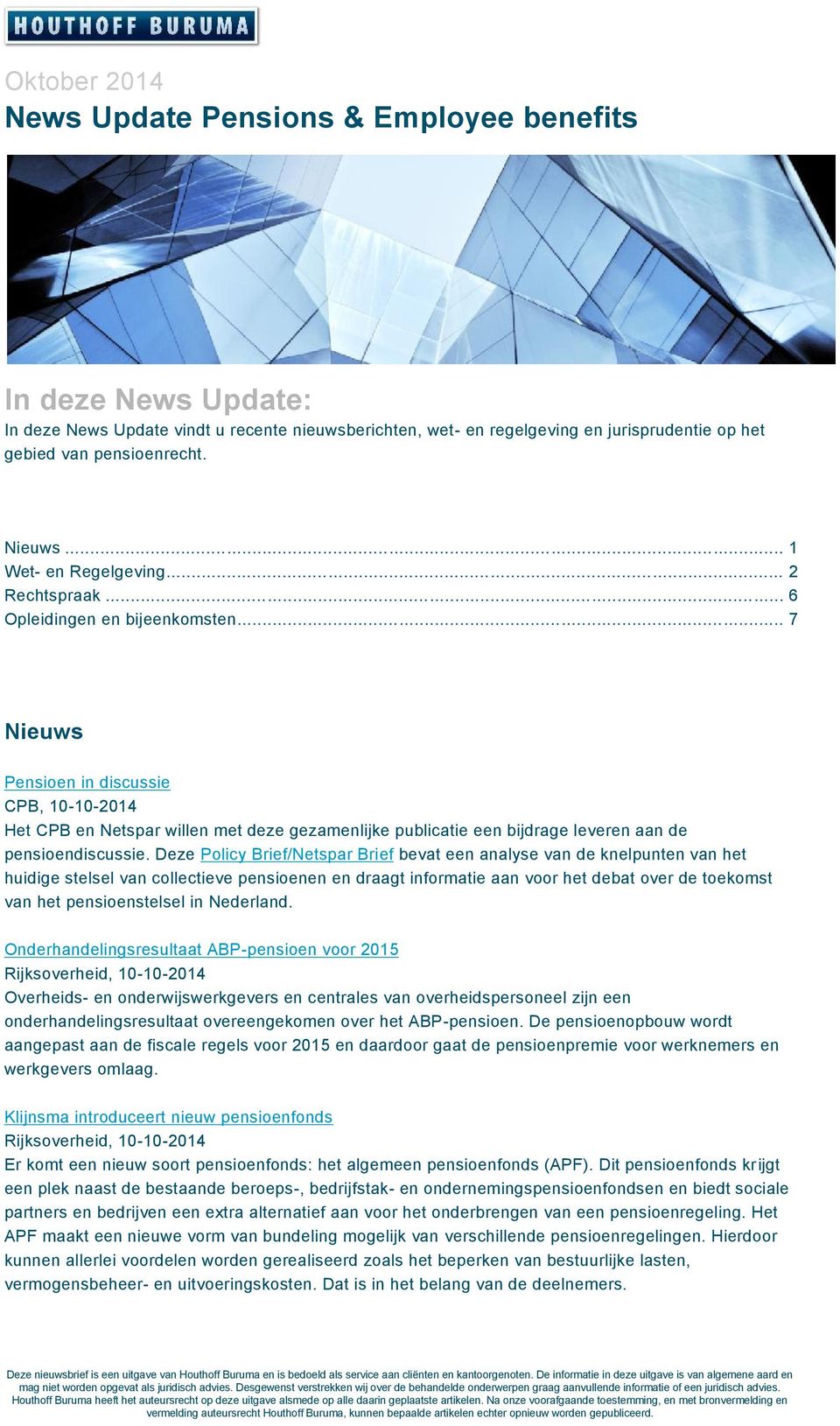 Deze Policy Brief/Netspar Brief bevat een analyse van de knelpunten van het huidige stelsel van collectieve pensioenen en draagt informatie aan voor het debat over de toekomst van het pensioenstelsel