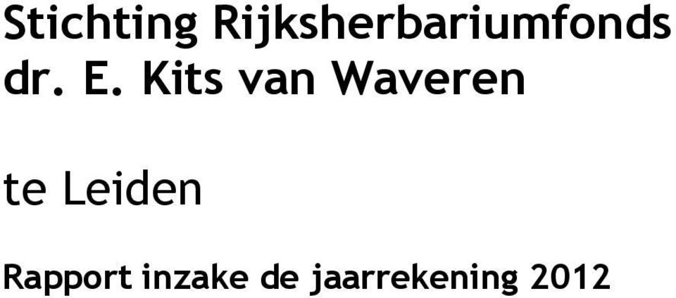 E. Kits van Waveren te