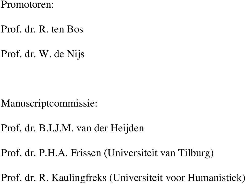 dr. P.H.A. Frissen (Universiteit van Tilburg) Prof. dr.