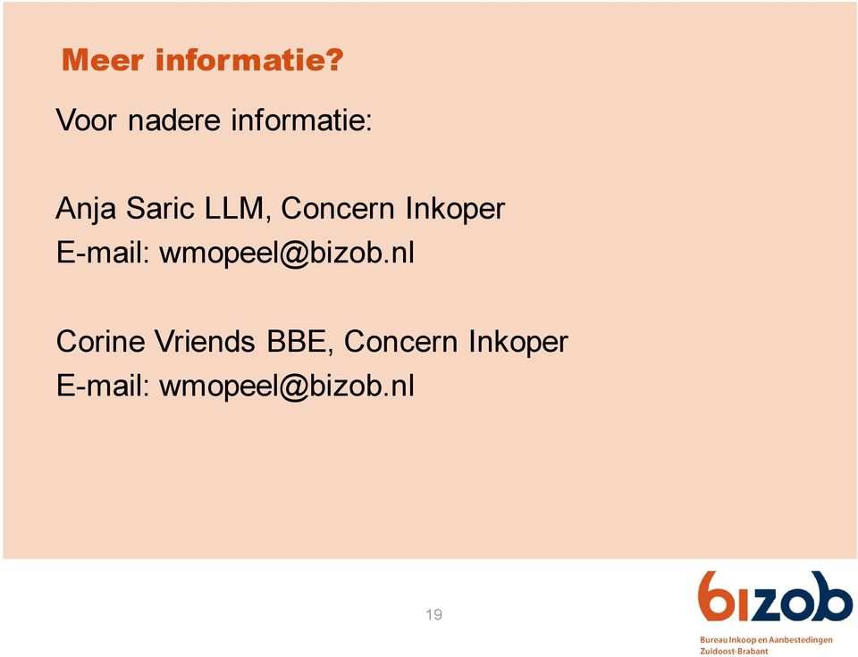 Concern Inkoper E-mail: wmopeel@bizob.