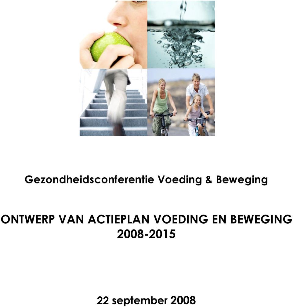 VAN ACTIEPLAN VOEDING EN