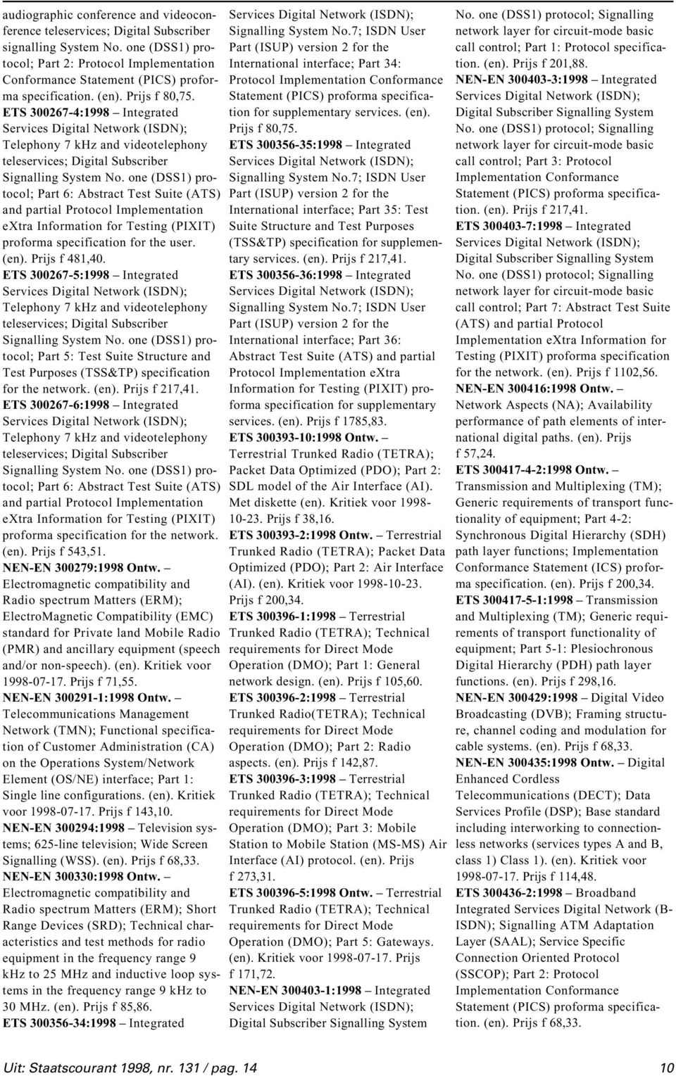 ETS 300267-4:1998 Integrated Telephony 7 khz and videotelephony teleservices; Digital Subscriber Signalling System No.