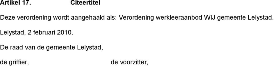 Verordening werkleeraanbod WIJ gemeente Lelystad.