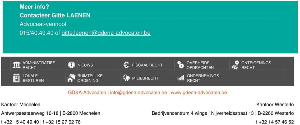 ONDERNEMINGS- GD&A-Advocaten info@gdena-advocaten.