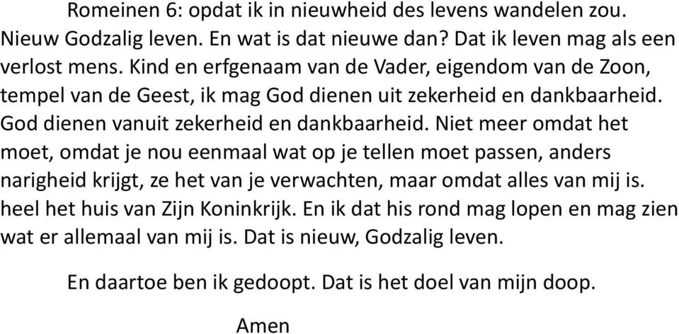 God dienen vanuit zekerheid en dankbaarheid.