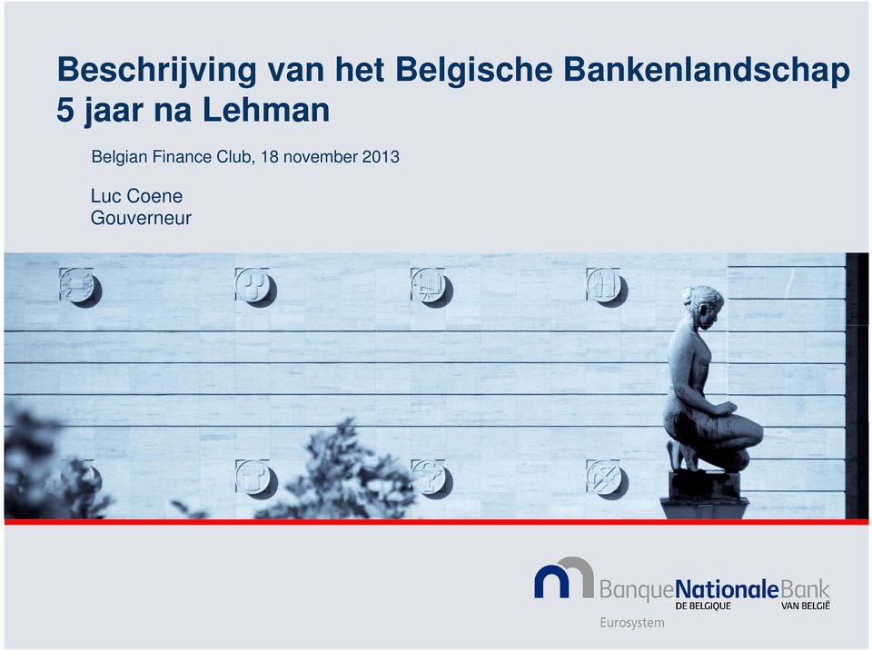 Lehman Belgian Finance Club,