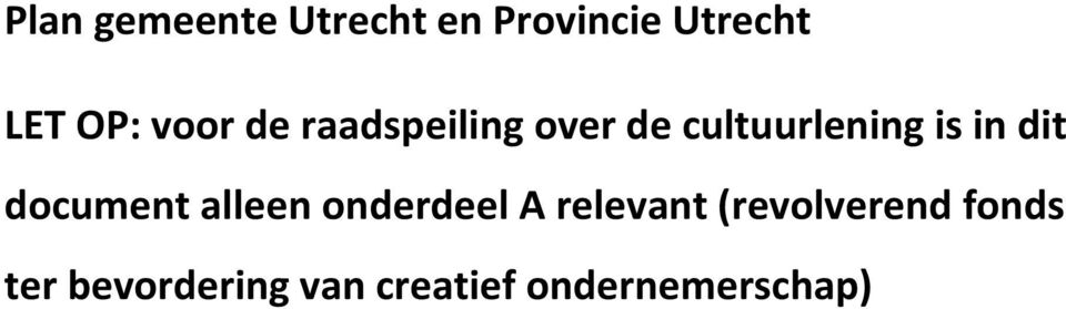 dit document alleen onderdeel A relevant