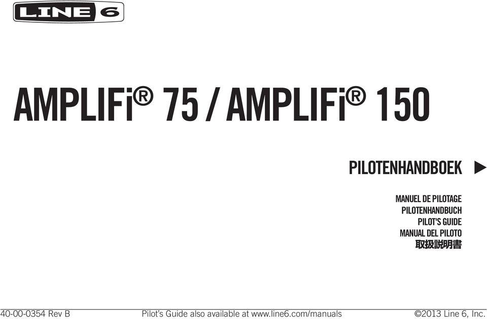 Piloto 取 扱 説 明 書 40-00-0354 Rev B Pilot s Guide