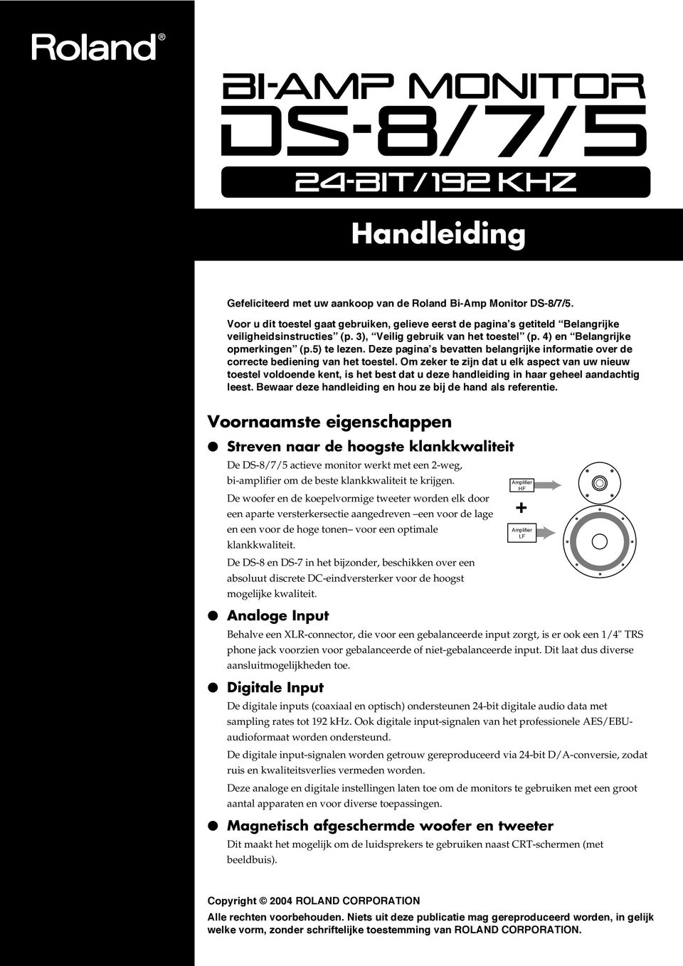 Om zeker te zijn dat u elk aspect van uw nieuw toestel voldoende kent, is het best dat u deze handleiding in haar geheel aandachtig leest. Bewaar deze handleiding en hou ze bij de hand als referentie.