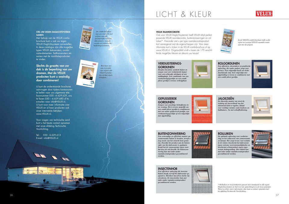 De combi-brochure met een overzicht met prijzen van alle afzonderlijke VELUX dakvensters, raamdecoratie en (elektrische) bedieningssystemen.