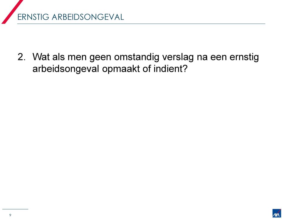 een ernstig