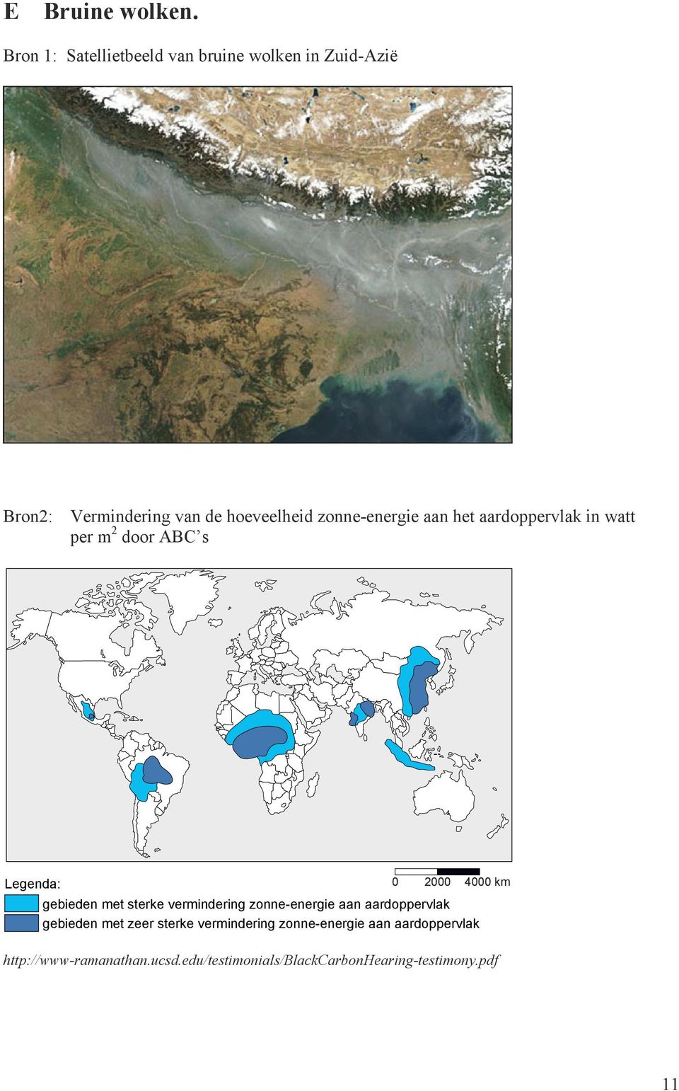 zonne-energie aan het aardoppervlak in watt per m 2 door ABC s Legenda: 0 2000 4000 km gebieden met